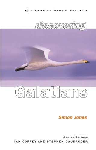Бумажная книга «Discovering Galatians: Be Free In Christ», автор Саймон Джонс - фото №1