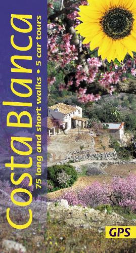 Бумажная книга «Costa Blanca Sunflower Walking Guide: 75 long and short walks and 5 car tours» - фото №1