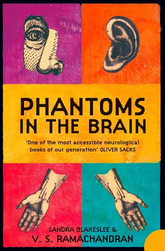 Паперова книга «Phantoms in the Brain: Human Nature and the Architecture of the Mind», авторів Сандра Блейкслі, В. С. Рамачандран - фото №1