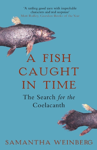 Паперова книга «A FISH CAUGHT IN TIME: The Search for the Coelacanth» - фото №1