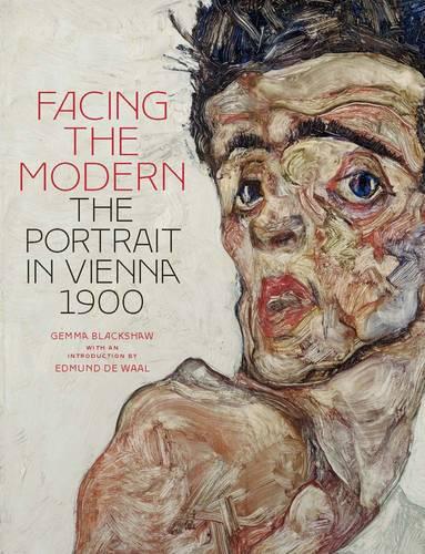 Бумажная книга «Facing the Modern: The Portrait in Vienna 1900», автор Джемма Блэкшоу - фото №1