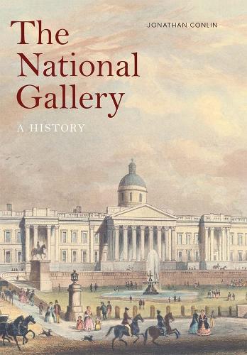 Бумажная книга «The National Gallery: A History», автор Джонатан Конлин - фото №1