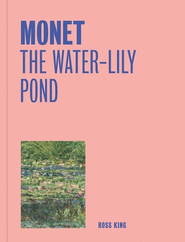 Паперова книга «Monet: The Water-Lily Pond (One Painting, One Story)», автор Росс Кінг - фото №1