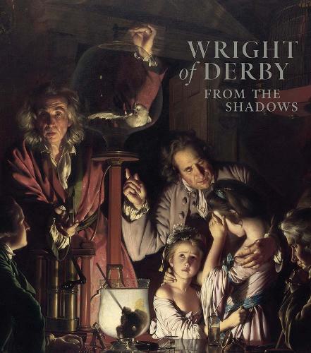 Бумажная книга «Wright of Derby: From the Shadows», авторов Кристин Райдинг, Джон Кинг - фото №1