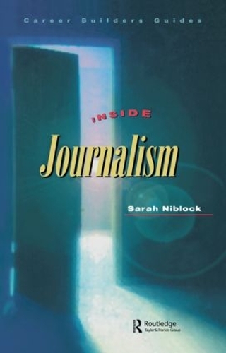 Бумажная книга «Inside Journalism», автор Сара Ниблок - фото №1