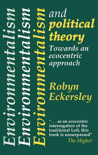 Бумажная книга «Environmentalism And Political Theory: Toward An Ecocentric Approach», автор Робин Экерсли - фото №1