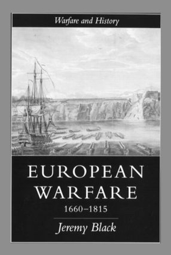 Бумажная книга «European Warfare, 1660-1815», автор Джереми Блэк - фото №1