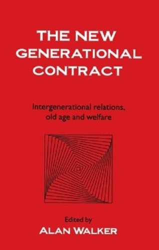 Бумажная книга «The New Generational Contract: Intergenerational Relations And The Welfare State» - фото №1