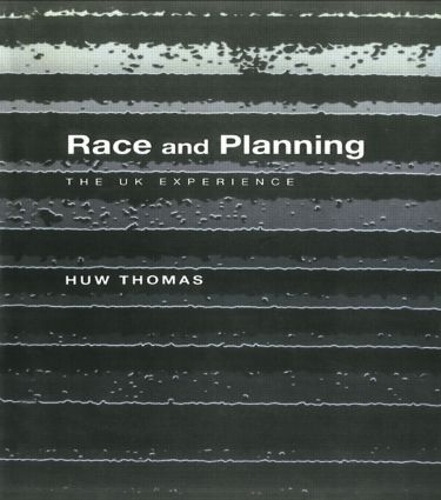 Паперова книга «Race and Planning: The UK Experience», автор Г'ю Томас - фото №1