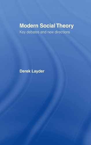 Паперова книга «Modern Social Theory: Key Debates And New Directions», автор Дерек Лейдер - фото №1