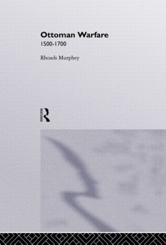 Бумажная книга «Ottoman Warfare, 1500-1700», автор Роадс Мерфи - фото №1