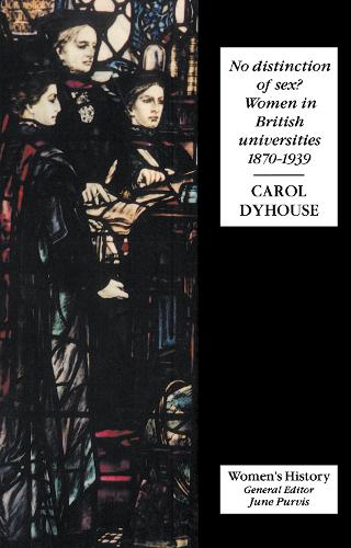 Бумажная книга «No Distinction Of Sex?: Women In British Universities, 1870-1939», автор Кэрол Дайхаус - фото №1