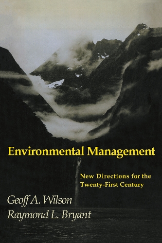 Бумажная книга «Environmental Management», авторов Джефф А. Уилсон, Рэймонд Л. Брайант - фото №1