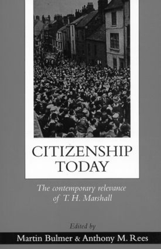 Бумажная книга «Citizenship Today: The Contemporary Relevance Of T.H. Marshall» - фото №1