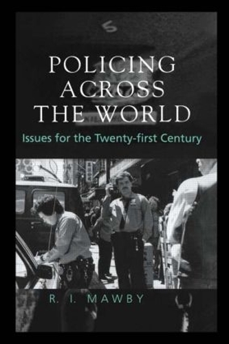 Бумажная книга «Policing Across the World: Issues for the Twenty-First Century» - фото №1