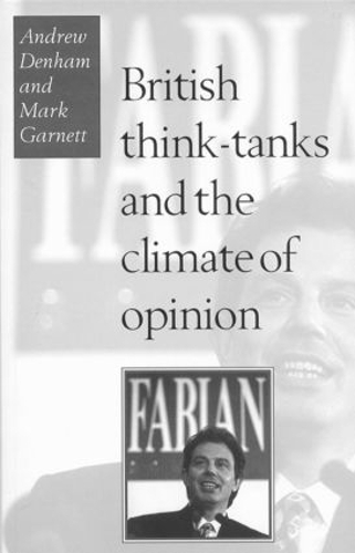 Бумажная книга «British Think-Tanks And The Climate Of Opinion», автор Эндрю Денэм - фото №1