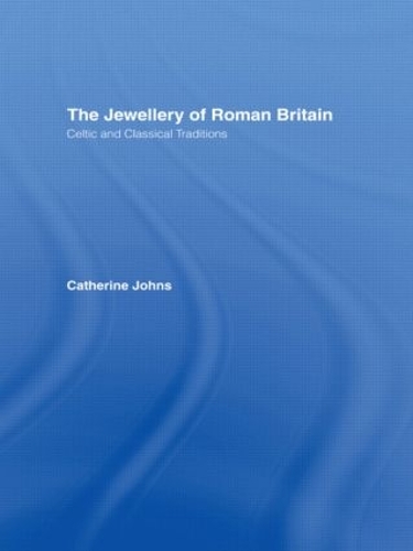Паперова книга «The Jewellery Of Roman Britain: Celtic and Classical Traditions», автор Кетрін Джонс - фото №1