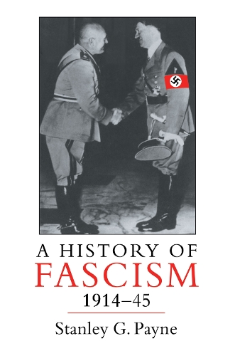 Бумажная книга «A History of Fascism, 1914-1945», автор Стэнли Г. Пейн - фото №1