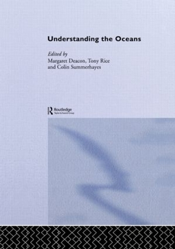 Паперова книга «Understanding the Oceans: A Century of Ocean Exploration» - фото №1