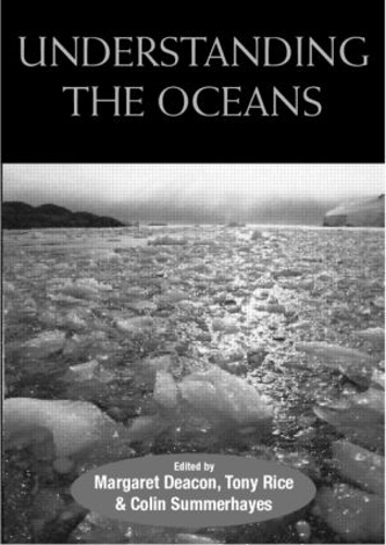 Паперова книга «Understanding the Oceans: A Century of Ocean Exploration» - фото №1