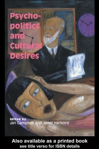 Бумажная книга «Psycho-Politics And Cultural Desires» - фото №1