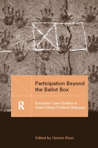 Бумажная книга «Participation Beyond the Ballot Box: European Case Studies in State-Citizen Political Dialogue» - фото №1