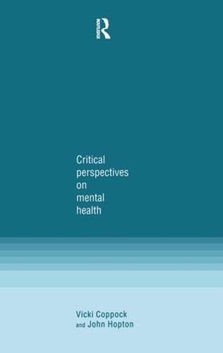 Бумажная книга «Critical Perspectives on Mental Health», авторов Джон Хоптон, Вики Коппок - фото №1