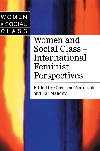 Бумажная книга «Women and Social Class: International Feminist Perspectives» - фото №1