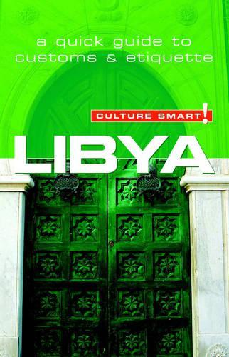 Паперова книга «Libya - Culture Smart!: The Essential Guide to Customs & Culture», автор Роджер Джонс - фото №1