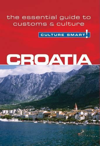 Бумажная книга «Croatia - Culture Smart!: The Essential Guide to Customs & Culture», автор Ирина Бан - фото №1