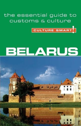 Бумажная книга «Belarus - Culture Smart!: The Essential Guide to Customs & Culture», автор Энн Кумбс - фото №1