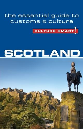 Бумажная книга «Scotland - Culture Smart!: The Essential Guide to Customs & Culture», автор Джон Скотни - фото №1