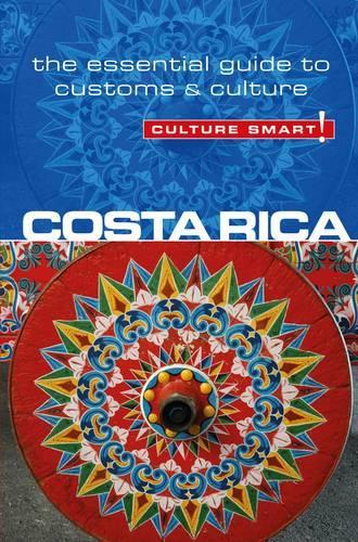 Паперова книга «Costa Rica - Culture Smart!: The Essential Guide to Customs & Culture», автор Джейн Коутнік - фото №1