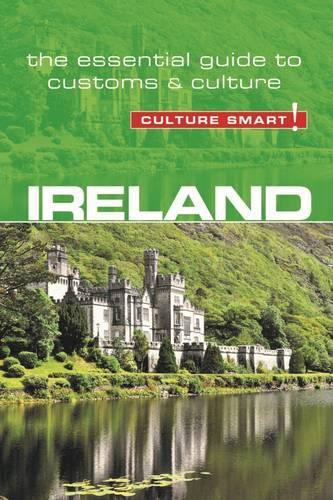 Бумажная книга «Ireland - Culture Smart!: The Essential Guide to Customs & Culture», автор Джон Скотни - фото №1