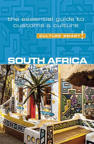 Бумажная книга «South Africa - Culture Smart!: The Essential Guide to Customs & Culture», автор Изабелла Моррис - фото №1