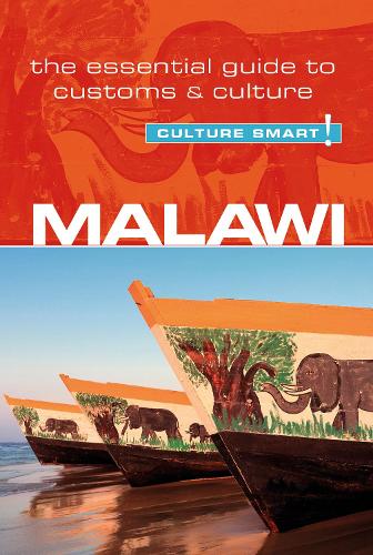 Бумажная книга «Malawi - Culture Smart!: The Essential Guide to Customs & Culture», автор Кондвани Белл Мунтхали - фото №1