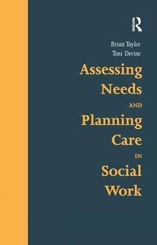 Бумажная книга «Assessing Needs and Planning Care in Social Work», автор Тони Девайн - фото №1