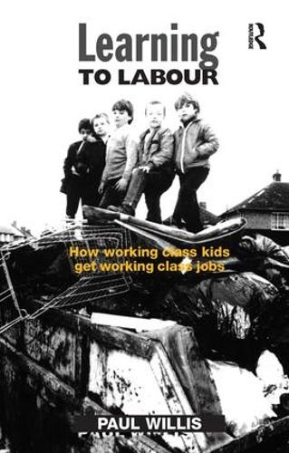 Паперова книга «Learning to Labour: How Working Class Kids Get Working Class Jobs», автор Пол Вілліс - фото №1