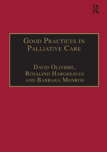 Паперова книга «Good Practices in Palliative Care: A Psychosocial Perspective», авторів Девід Олів'є, Розалінда Гаргрівз - фото №1