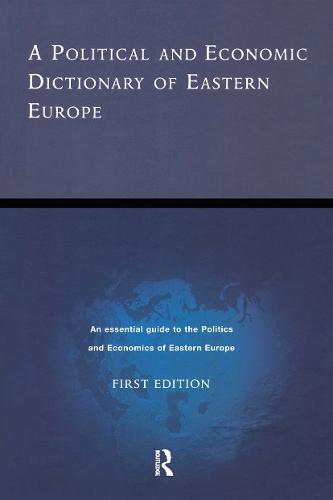 Бумажная книга «A Political and Economic Dictionary of Eastern Europe», авторов Алан Эдвин Дэй, Ричард Томас, Роджер Ист - фото №1