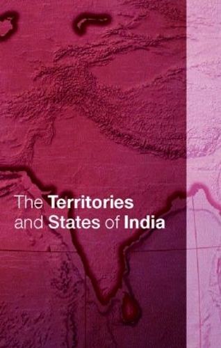Бумажная книга «The Territories and States of India», авторов Дэвид Леа, Тара Боланд-Крю - фото №1