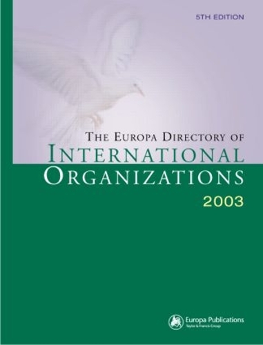Паперова книга «The Europa Directory of International Organizations 2003», автор Europa Publications - фото №1