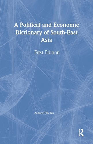 Паперова книга «A Political and Economic Dictionary of South-East Asia» - фото №1