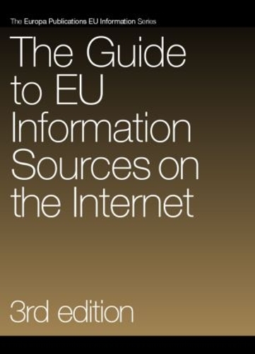 Паперова книга «The Guide to EU Information Sources on the Internet», автор Europa Publications - фото №1