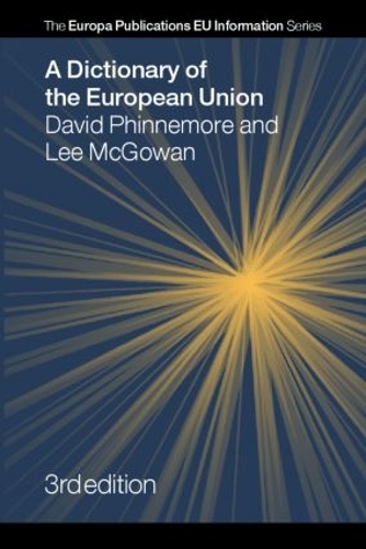 Бумажная книга «A Dictionary of the European Union» - фото №1