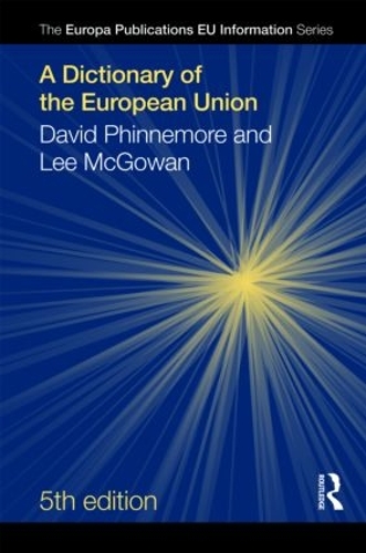 Бумажная книга «A Dictionary of the European Union», авторов Дэвид Финнемор, Ли Макгоуэн - фото №1