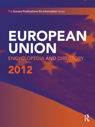 Паперова книга «European Union Encyclopedia and Directory 2012» - фото №1
