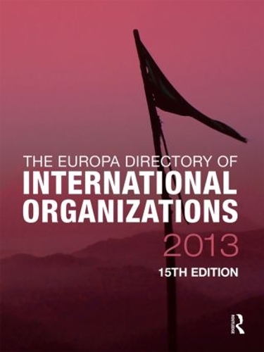 Бумажная книга «The Europa Directory of International Organizations 2013» - фото №1