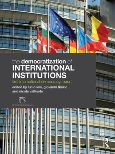 Паперова книга «The Democratization of International Institutions: First International Democracy Report» - фото №1