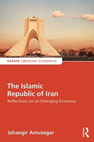 Бумажная книга «The Islamic Republic of Iran: Reflections on an Emerging Economy», автор Джахангир Амузегар - фото №1
